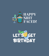 "Let's Get Birthday" Gag Birthday Greeting
