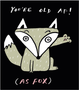 Old As Fox