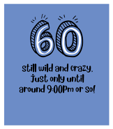 Wild & Crazy 60