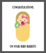 Baby Burrito Congrats Greeting