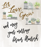 Let Love Grow Succulent Bridal Card