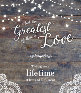 And The Greatest of These is Love Wedding