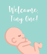 Welcome, Tiny One! Newborn Greeting Card