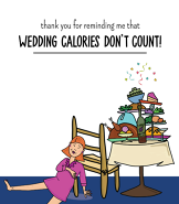 Wedding Calories Woman