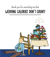 Wedding Calories Man