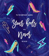 Birthday Heels Greeting Card