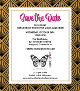Connecticut Protective Moms Save the Date