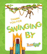 Tumble Jungle Party Thank You - Swing On By!